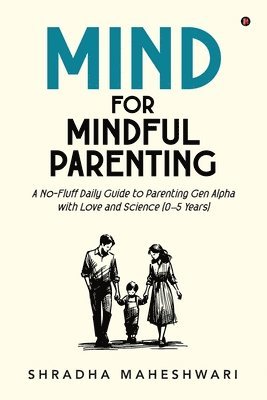 bokomslag MIND for Mindful Parenting