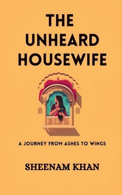 bokomslag Unheard Housewife