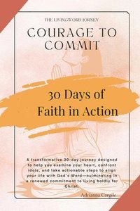 bokomslag Courage To Commit