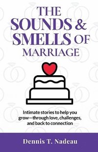 bokomslag Sounds & Smells Of Marriage