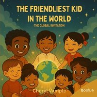 bokomslag Friendliest Kid in the World Book 6