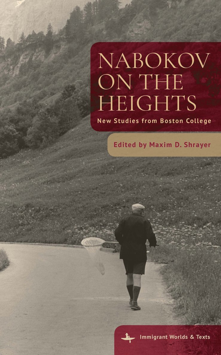 Maxim D. Shrayer - Nabokov on the Heights, Häftad