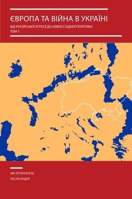 Europe and the War in Ukraine 1