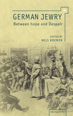 Nils Roemer - German Jewry, Häftad