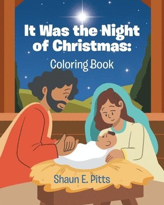bokomslag It Was the Night of Christmas: Coloring Book