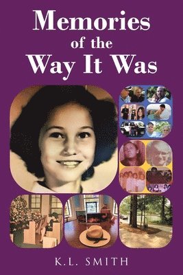 Memories of the Way It Was