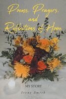 Irene Smith - Poems, Prayers, and Reflections of Hope, Häftad