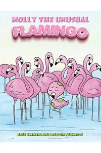 bokomslag Molly the Unusual Flamingo