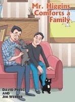 David Preece, Jim Webber - Mr. Higgins Comforts a Family, Inbunden
