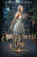 Isabel Campbell, Michael Anderle - Borrowed Time, Häftad