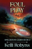 Kelli Robyns, Michael Anderle - Foul Play, Häftad. Tillgänglighet: Lägg i varukorg