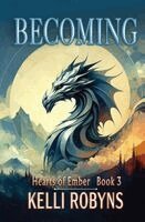 Kelli Robyns - Becoming, Häftad