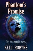 Kelli Robyns - Phantom's Promise, Häftad