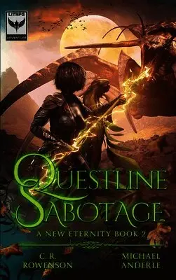 C R Rowenson, Michael Anderle - Questline Sabotage, Inbunden. Tillgänglighet: Lägg i varukorg