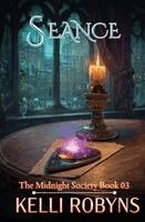 Kelli Robyns - Seance, Häftad. Tillgänglighet: Lägg i varukorg