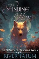 River Tatum, Michael Anderle - Finding Home, Häftad