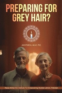 bokomslag Preparing for Grey Hair?