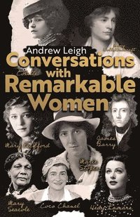 bokomslag Conversations with Remarkable Women