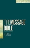 Eugene H. Peterson - The Message Outreach Bible (Softcover), Häftad