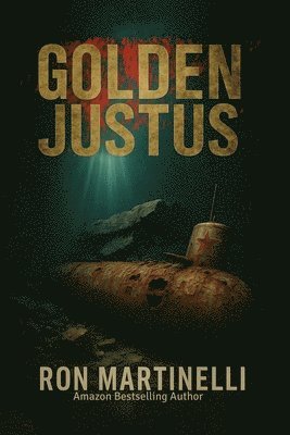 Ron Martinelli - Golden Justus, Häftad