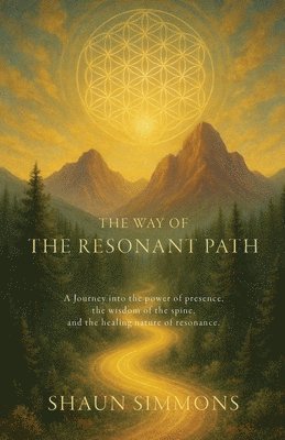 Way of the Resonant Path
