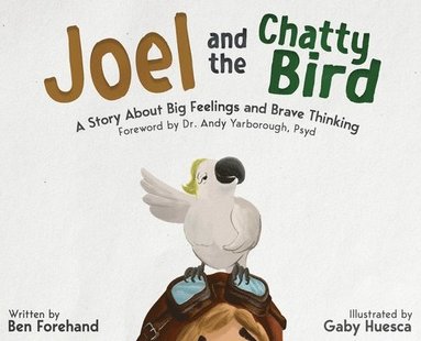 bokomslag Joel and the Chatty Bird