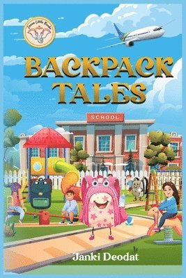 Janki Deodat - Backpack Tales, Häftad