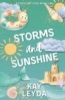 Kay Leyda Leyda - Storms & Sunshine, Häftad