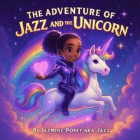 bokomslag Adventures of Jazz and the Unicorn
