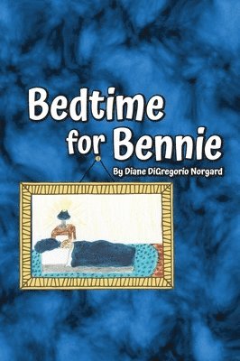 bokomslag Bedtime for Bennie