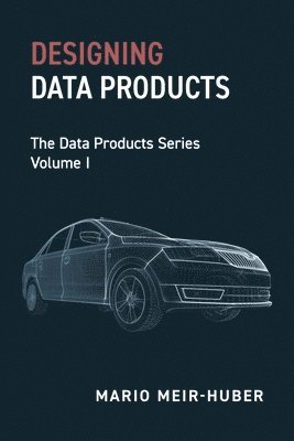Designing Data Products