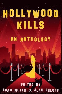 Adam Meyer, Alan Orloff - Hollywood Kills, Häftad