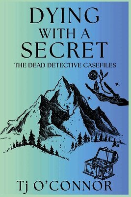 Dying with a Secret