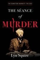 Lyn Squire - Seance of Murder, Häftad