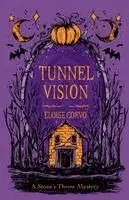 Eloise Corvo - Tunnel Vision, Häftad. Tillgänglighet: Lägg i varukorg