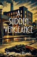 Matthew Booth - Sudden Vengeance, Häftad