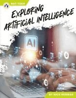 Nick Rebman - Exploring Artificial Intelligence, Häftad