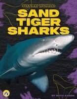 Ruth Aaron - Sand Tiger Sharks, Häftad