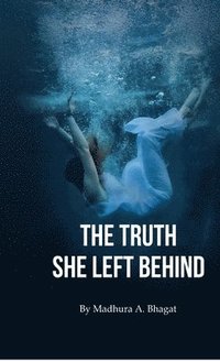 bokomslag Truth She Left Behind