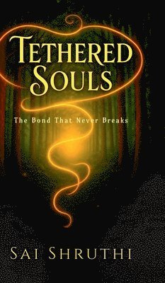 bokomslag Tethered Souls
