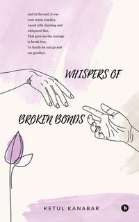 bokomslag Whispers of Broken Bonds
