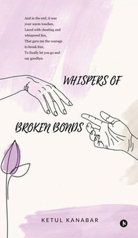 bokomslag Whispers of Broken Bonds