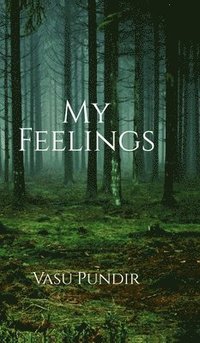 bokomslag My Feelings