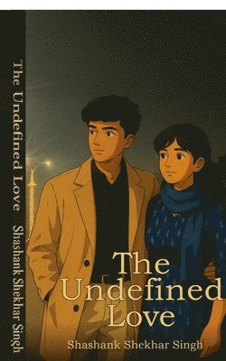 Undefined Love