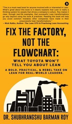 Fix the Factory, Not the Flowchart