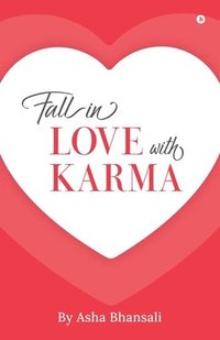 bokomslag Fall In Love With Karma
