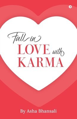 bokomslag Fall In Love With Karma