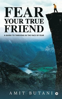 bokomslag Fear Your True Friend