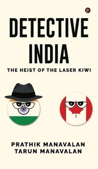 bokomslag Detective India : The Heist of the Laser Kiwi