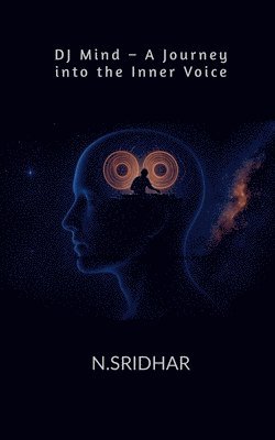 bokomslag DJ Mind - A Journey into the Inner Voice